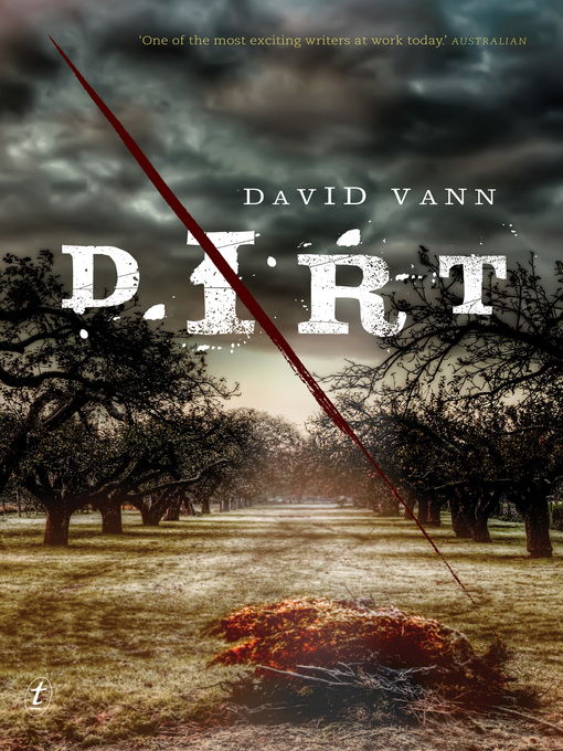 Title details for Dirt by David Vann - Available